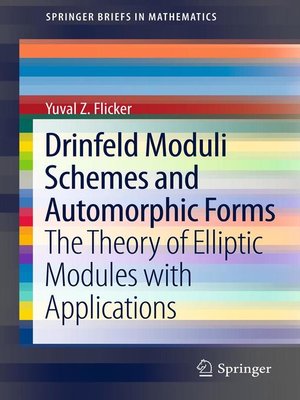 cover image of Drinfeld Moduli Schemes and Automorphic Forms